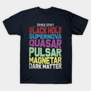 Space Stuff T-Shirt